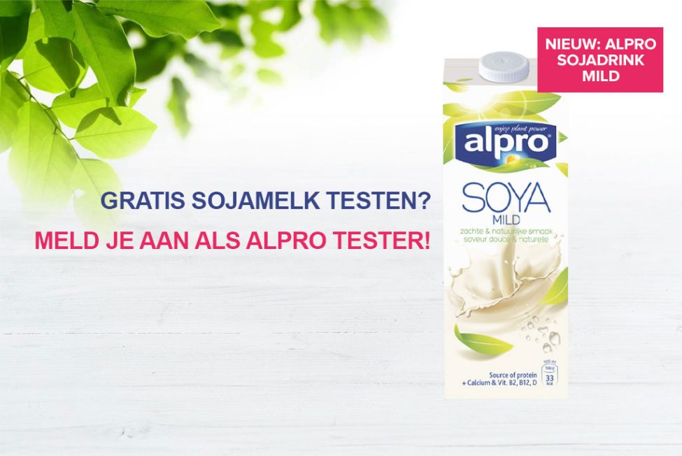 Gratis sojadrink testen? Meld je aan als Alpro tester!